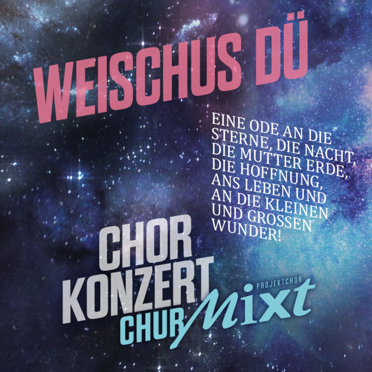 Churmixt Konzert 2023 Weischus dü